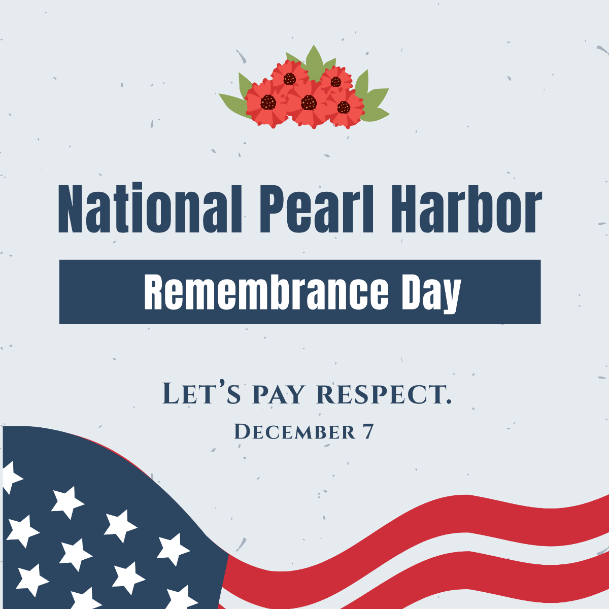 National Pearl Harbor Remembrance Day Instagram Post Template