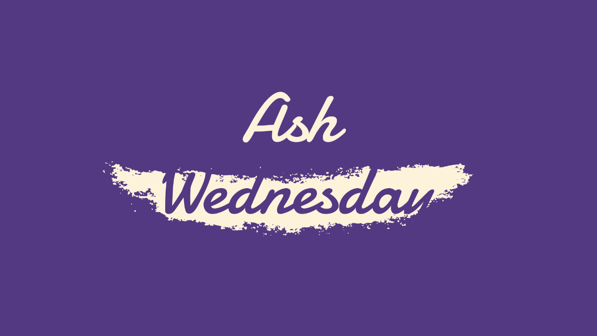 High Resolution Ash Wednesday Background Template