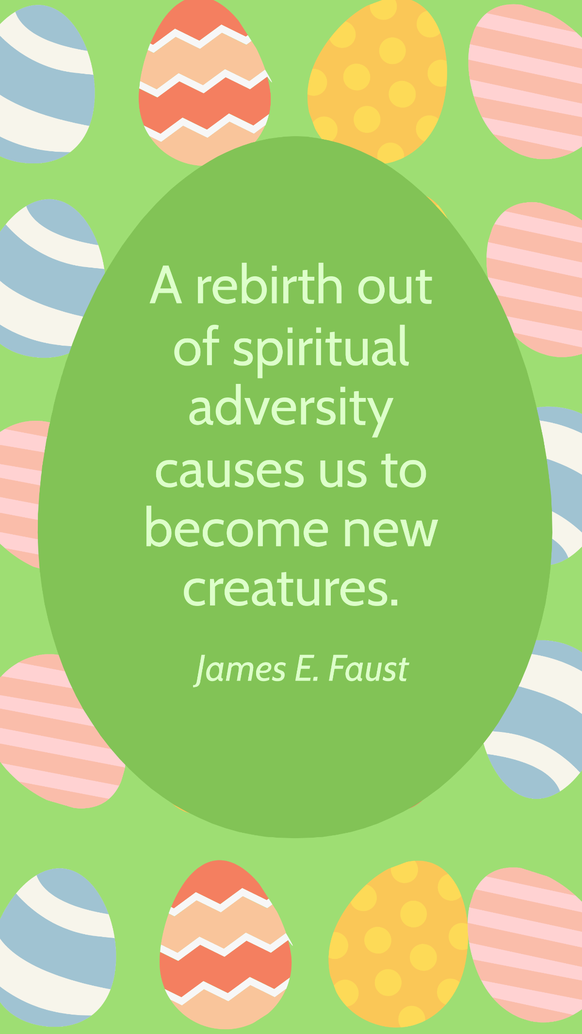 James E. Faust - A rebirth out of spiritual adversity causes us to become new creatures. Template