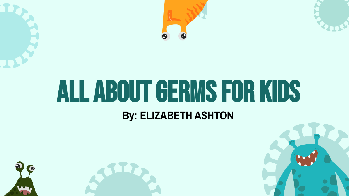 Germs & Diseases Class Presentation Template