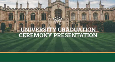 Free University Graduation Ceremony Presentation Template to Edit Online
