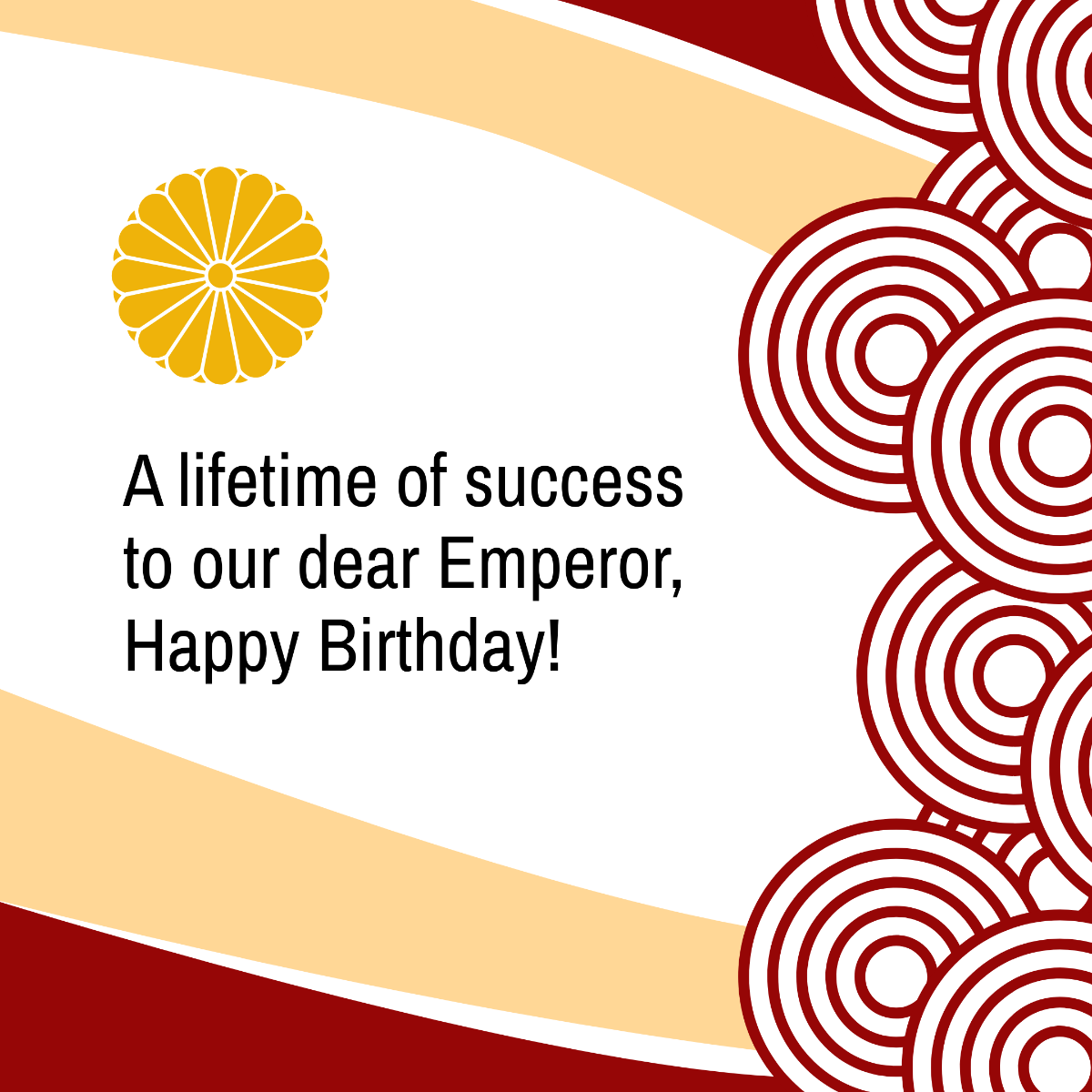 Emperor's Birthday Wishes Vector Template