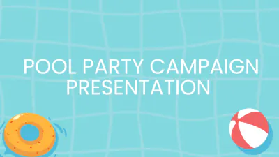 Free Pool Party Campaign Presentation Template to Edit Online