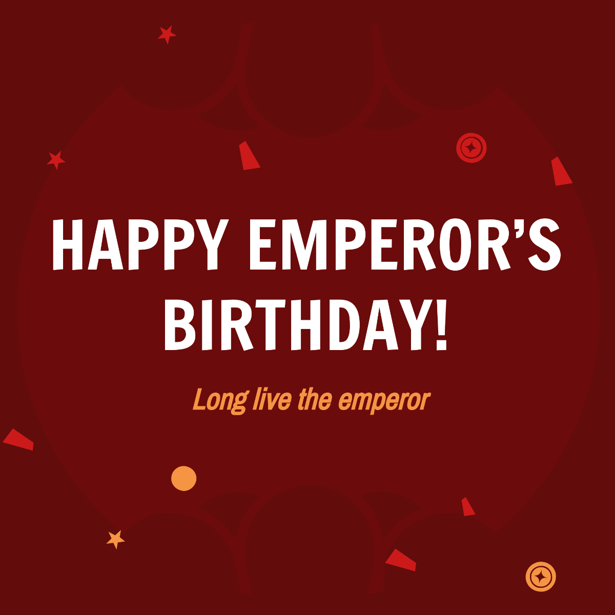 Emperor's Birthday Instagram Post Template