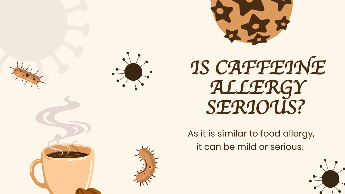 Free Caffeine Allergy Presentation Template to Edit Online