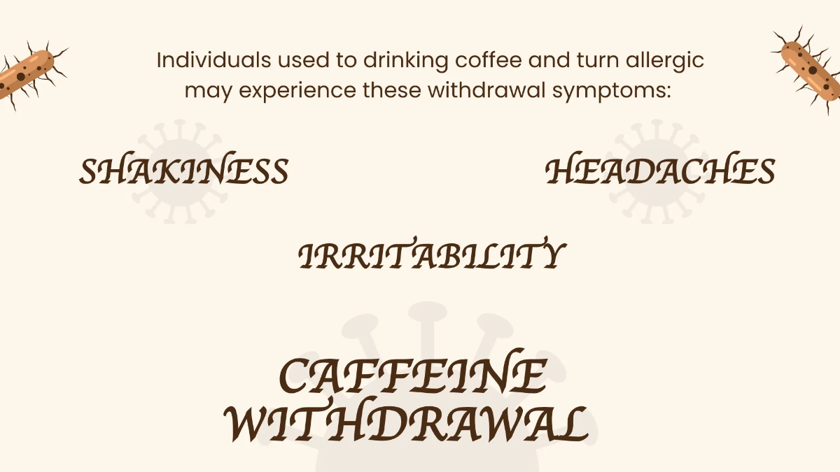 Free Caffeine Allergy Presentation Template to Edit Online