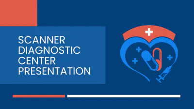 Free Scanner Diagnostic Center Presentation Template to Edit Online
