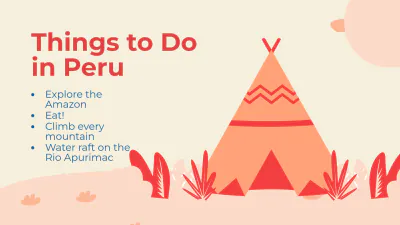 Free Peru Tour Recommendations Presentation Template to Edit Online