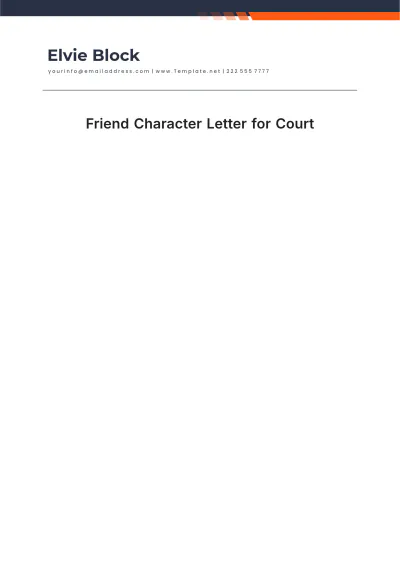 Free Friend Character Letter For Court Template to Edit Online