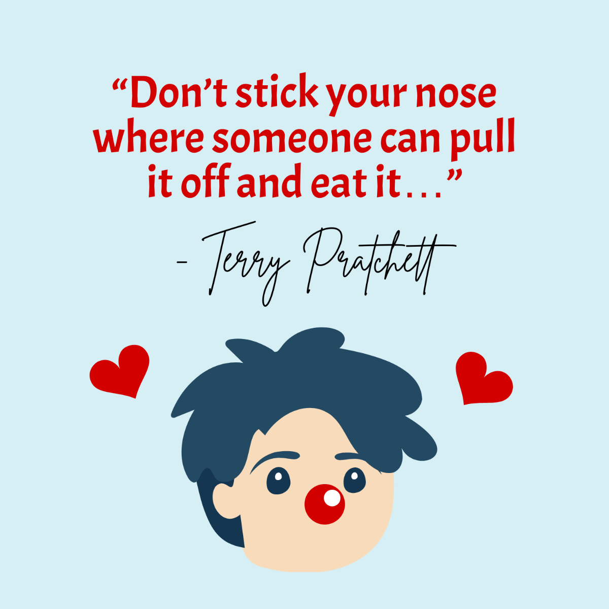 Red Nose Day Quote Vector Template