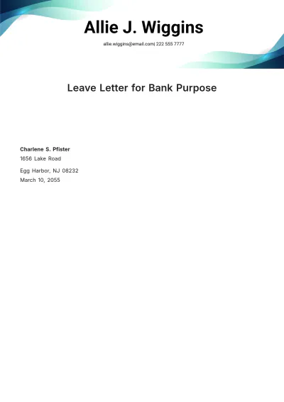 Free Leave Letter for Bank Purpose Template to Edit Online