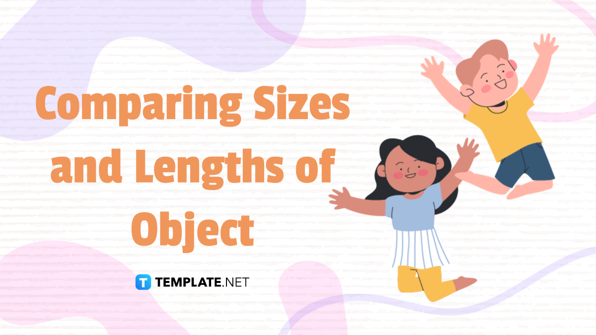Free Comparing Sizes and Lengths of Object Template