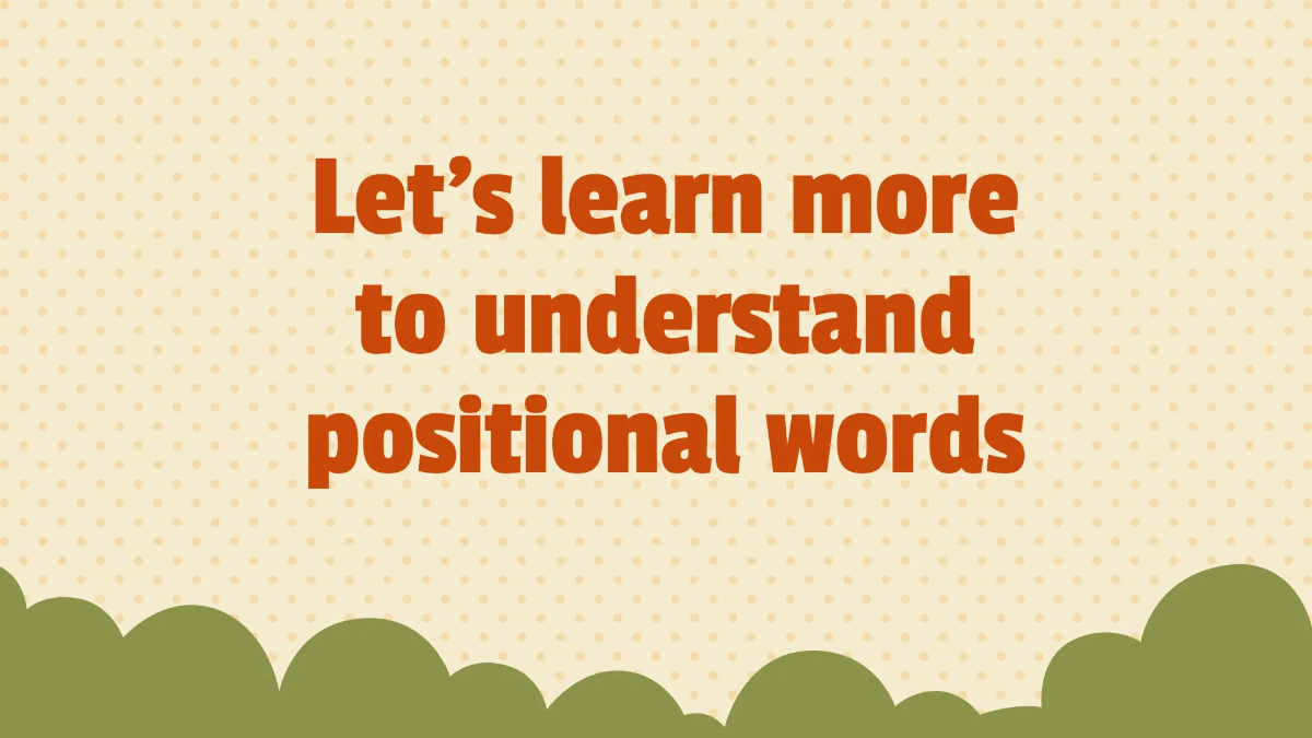 Free Understanding Positional Words Template to Edit Online