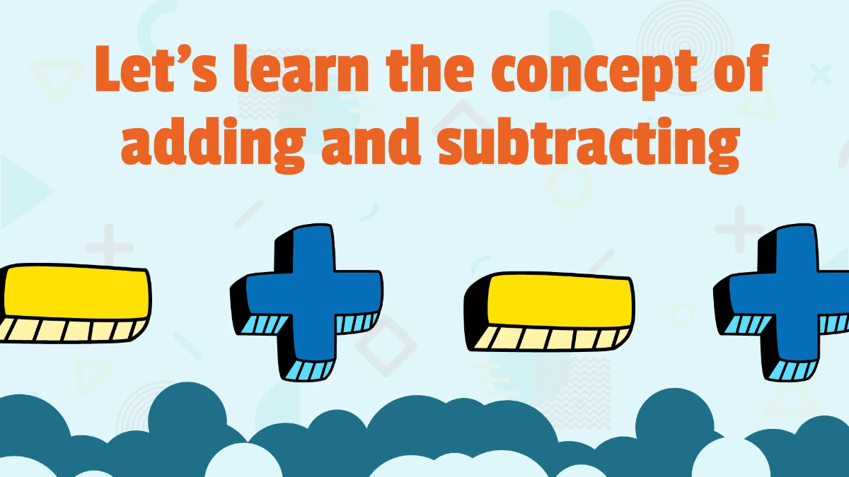 Free Introducing the Concept of Adding and Subtracting Template to Edit Online