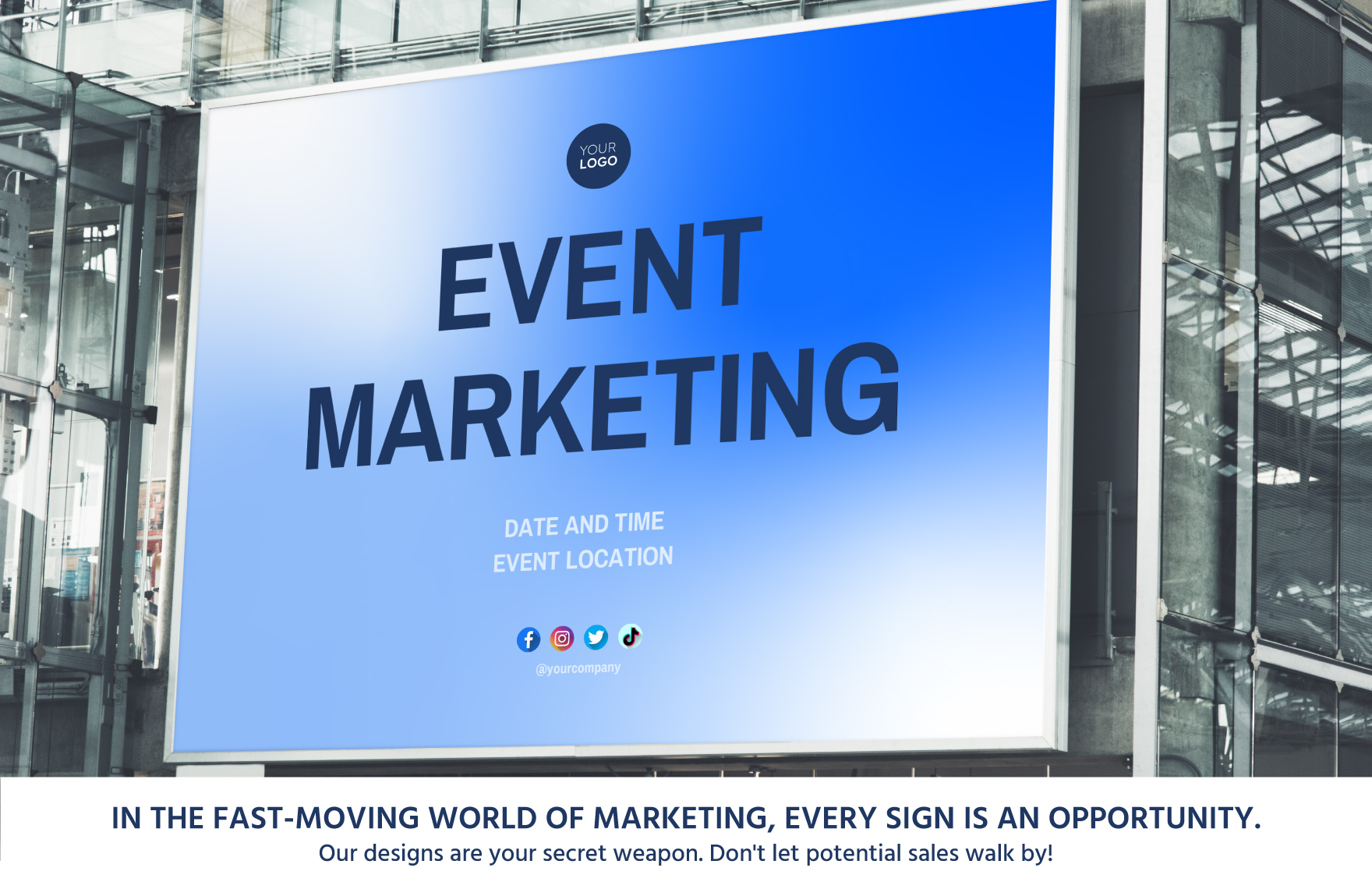 Event Marketing Sign Template