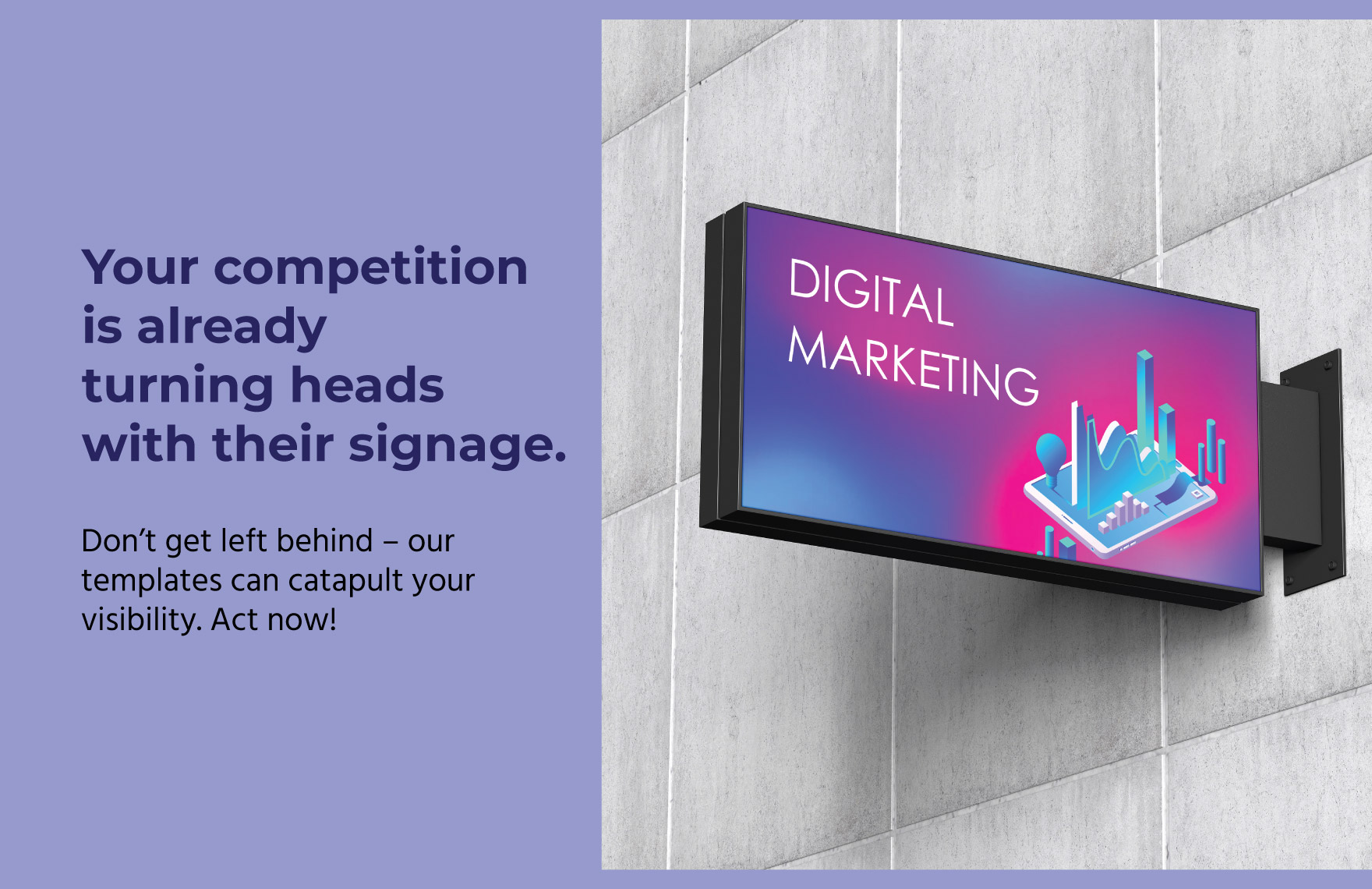 Digital Marketing Sign Template
