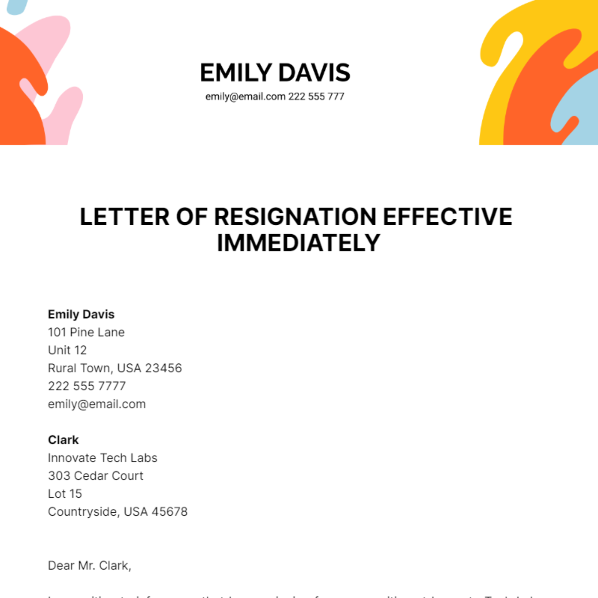 Letter Of Resignation Effective Immediately Template