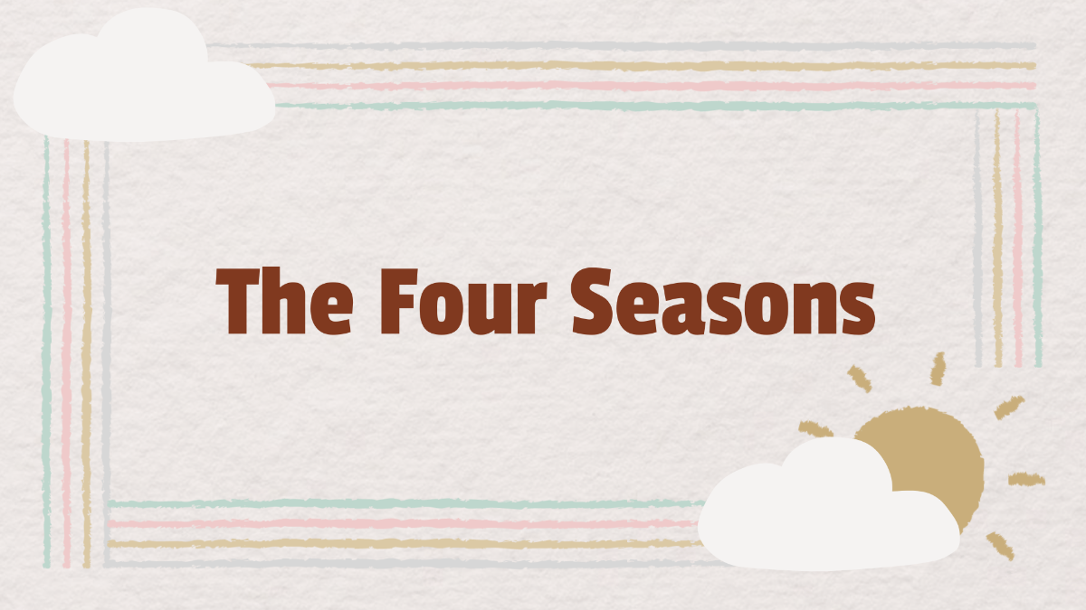 The Four Seasons Template