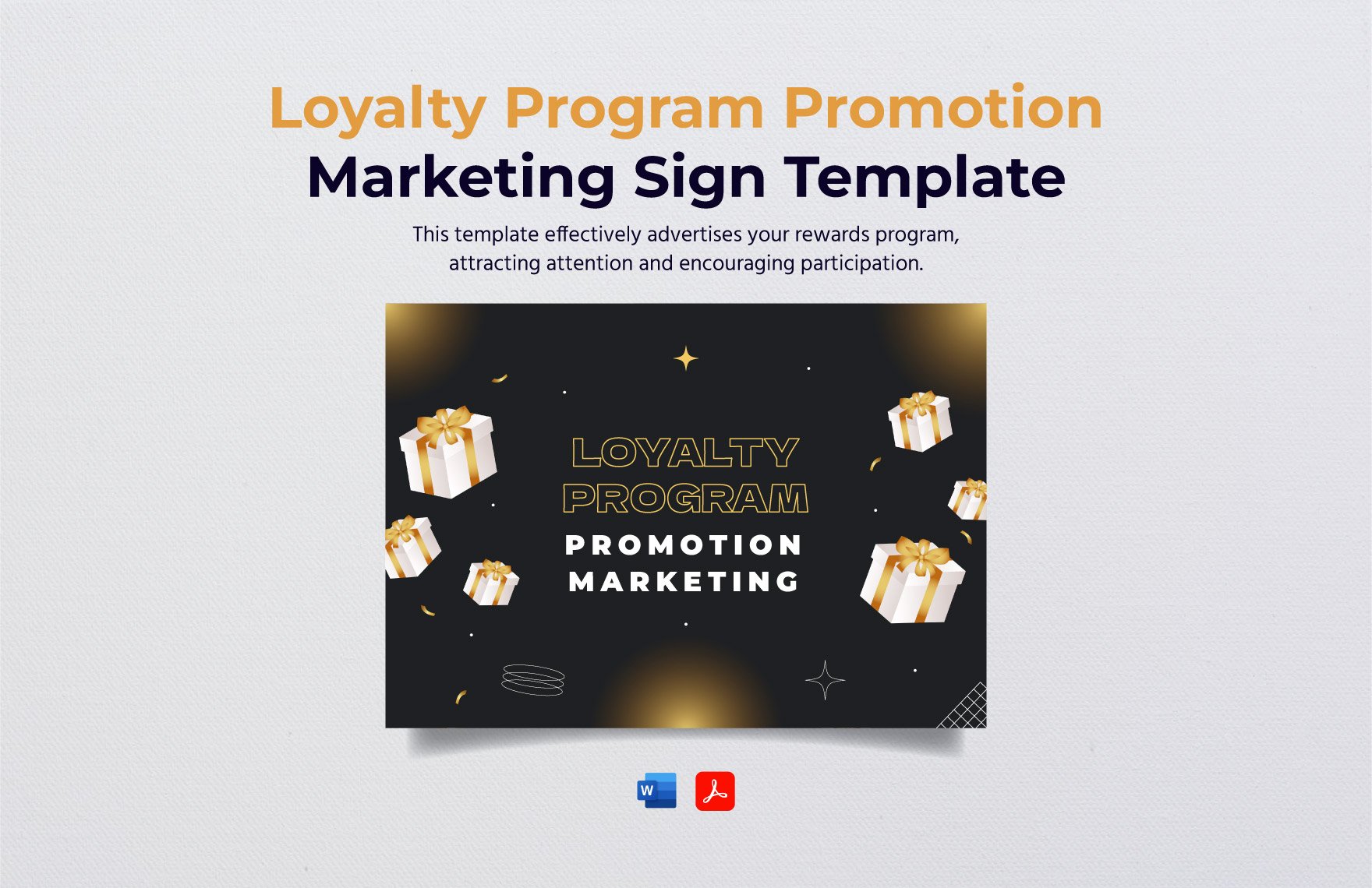 Loyalty Program Promotion Marketing Sign Template