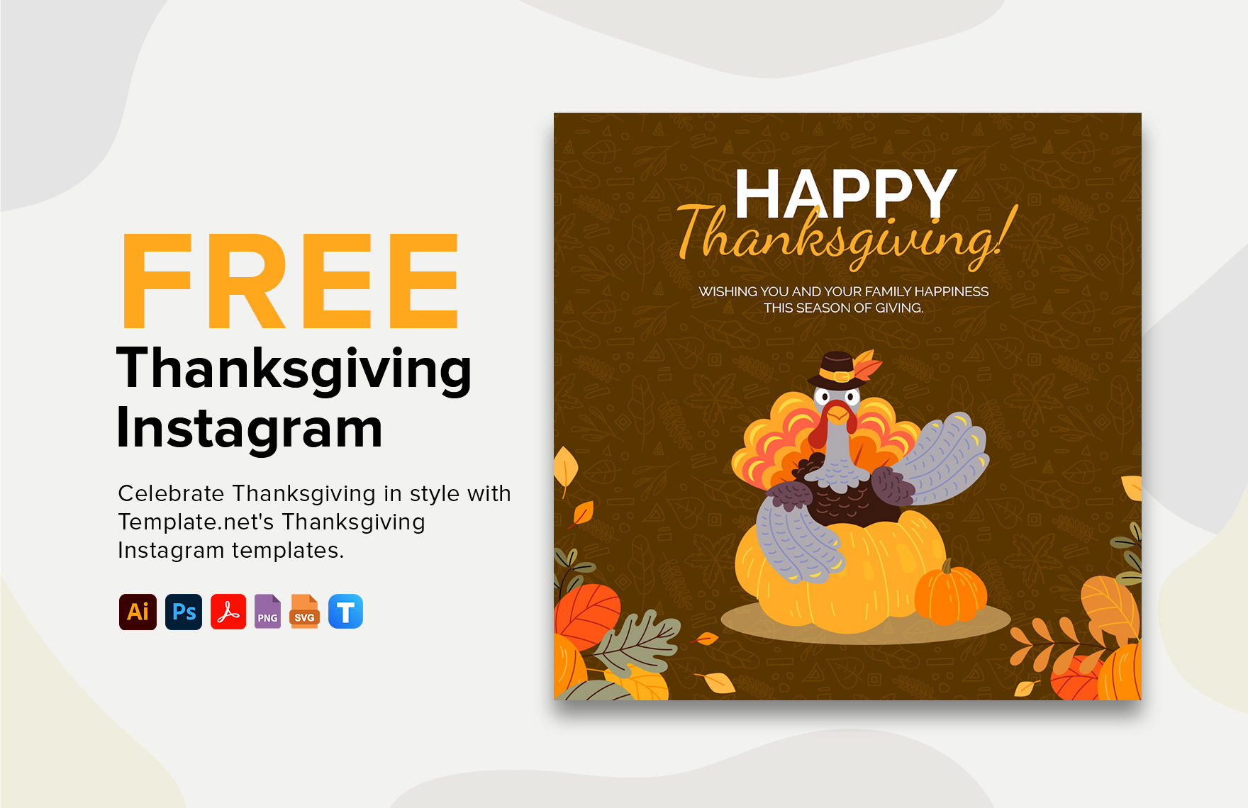 Free Thanksgiving Instagram in PDF, Illustrator, PSD, SVG, PNG