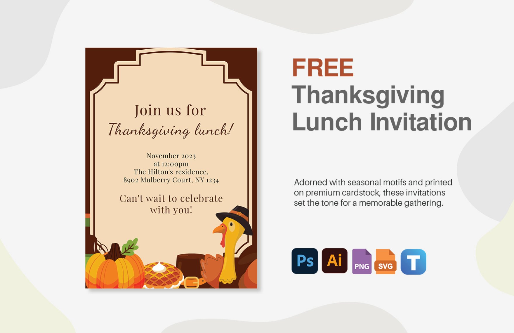 Free Thanksgiving Lunch Invitation in PDF, Illustrator, PSD, SVG, PNG