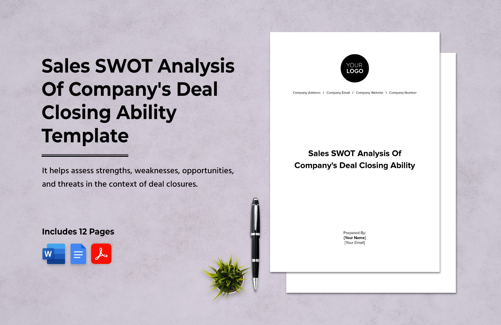 Sales SWOT Analysis Of Company's Deal Closing Ability Template