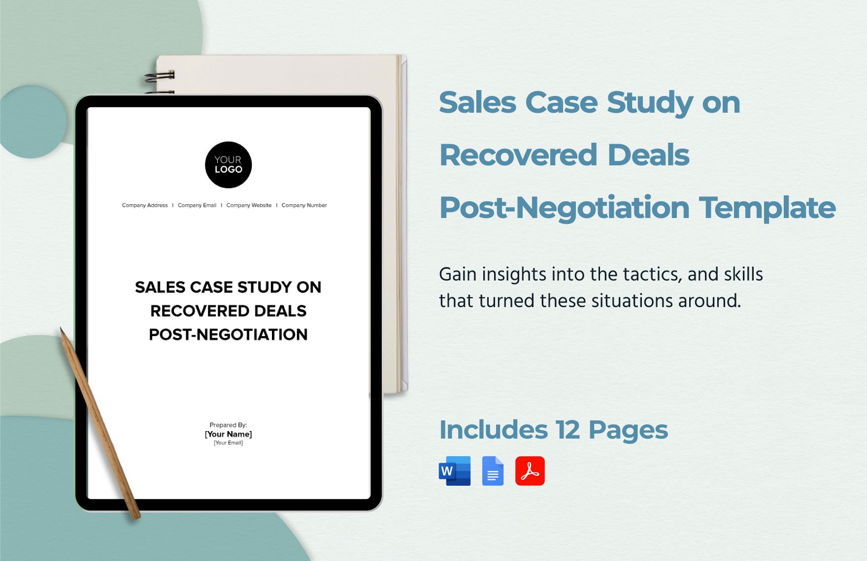 Sales Case Study on Recovered Deals Post-Negotiation Template