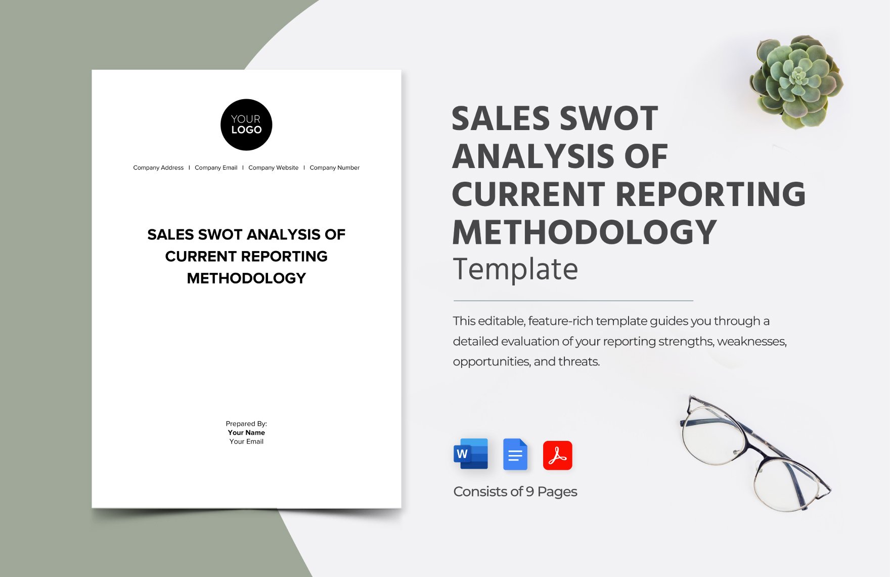 Sales SWOT Analysis of Current Reporting Methodology Template