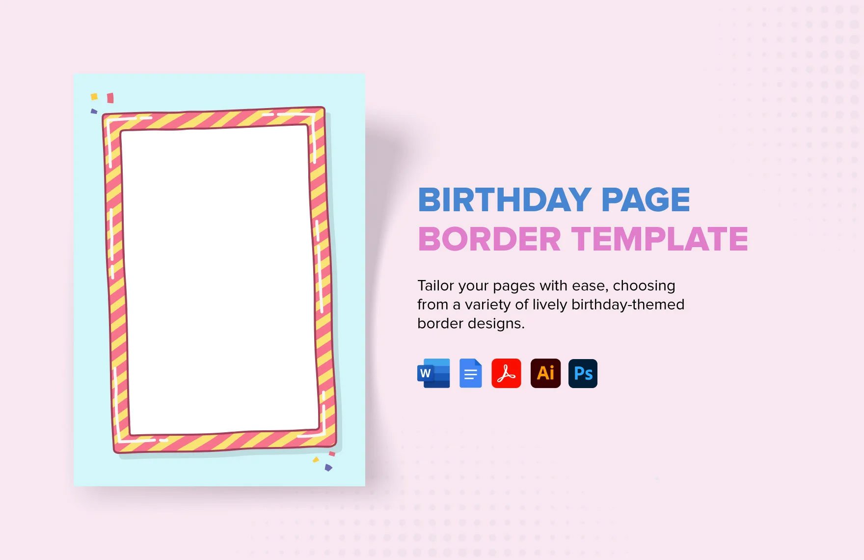 Birthday Page Border Template in Word, Google Docs, PDF, Illustrator, PSD