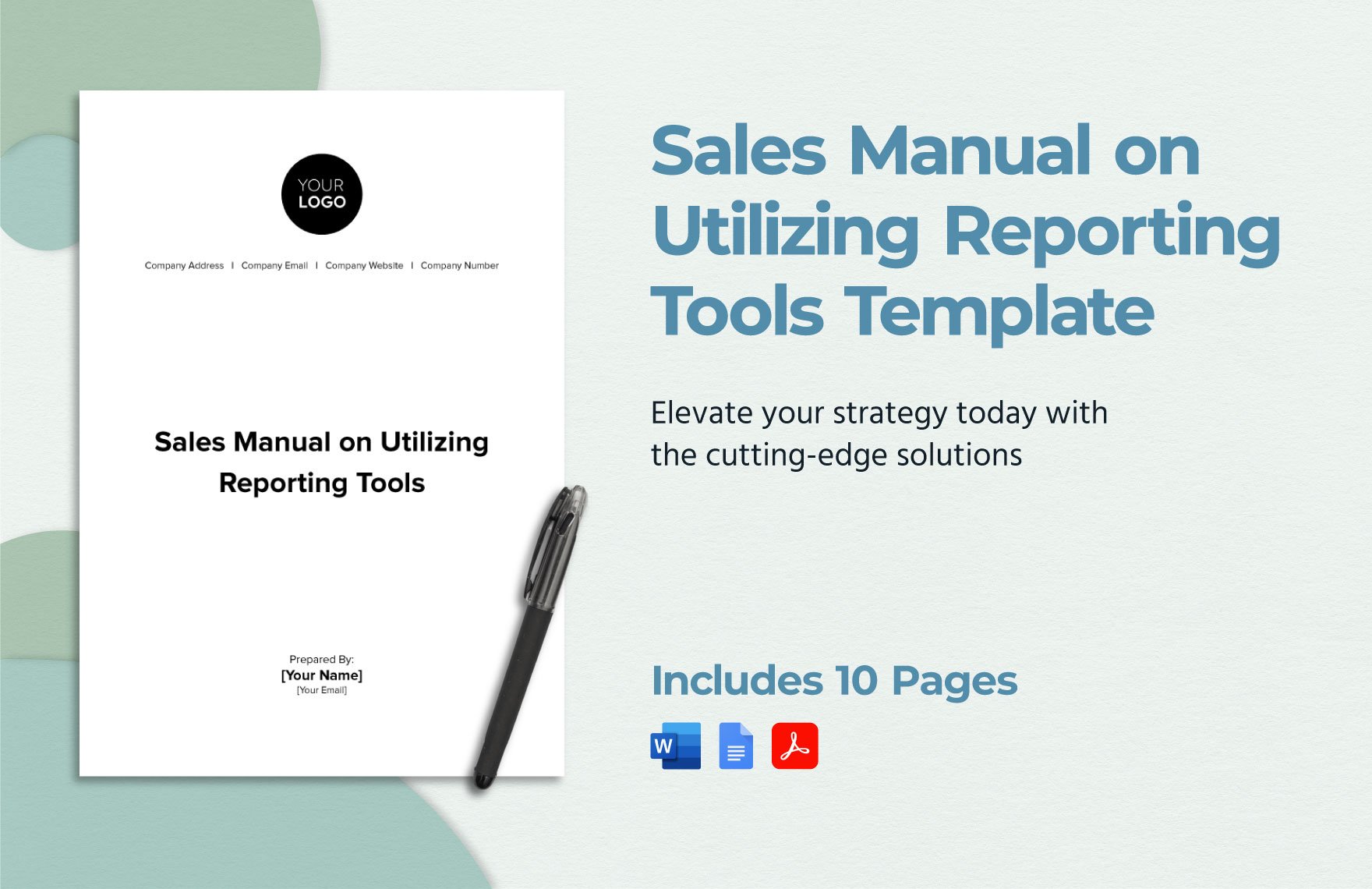 Sales Manual on Utilizing Reporting Tools Template