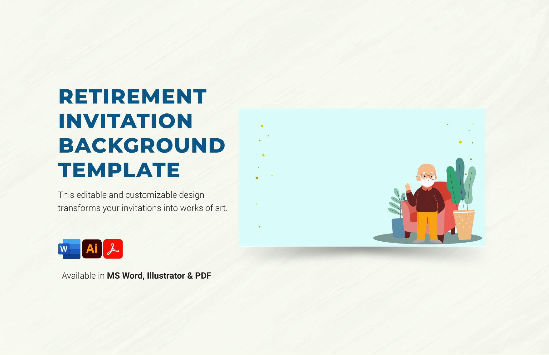 Retirement Invitation Background Template in Word, PDF, Illustrator