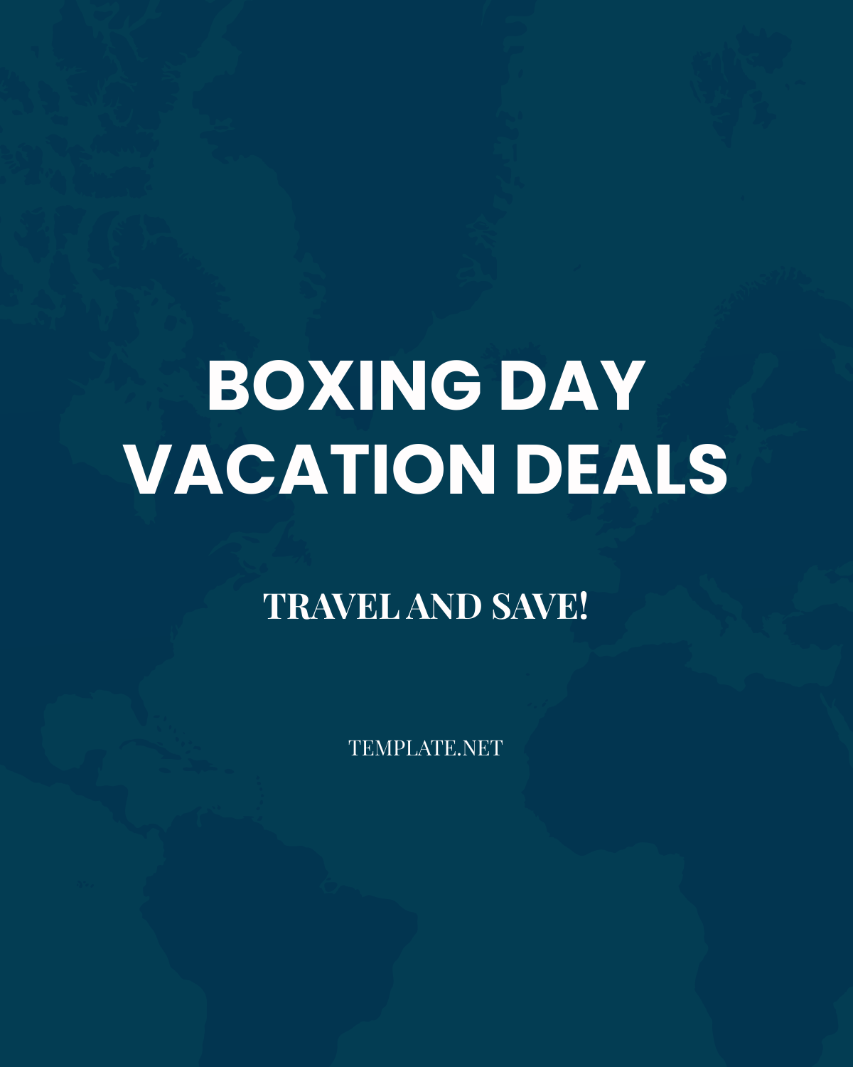 Free Boxing Day Vacation Deals Template