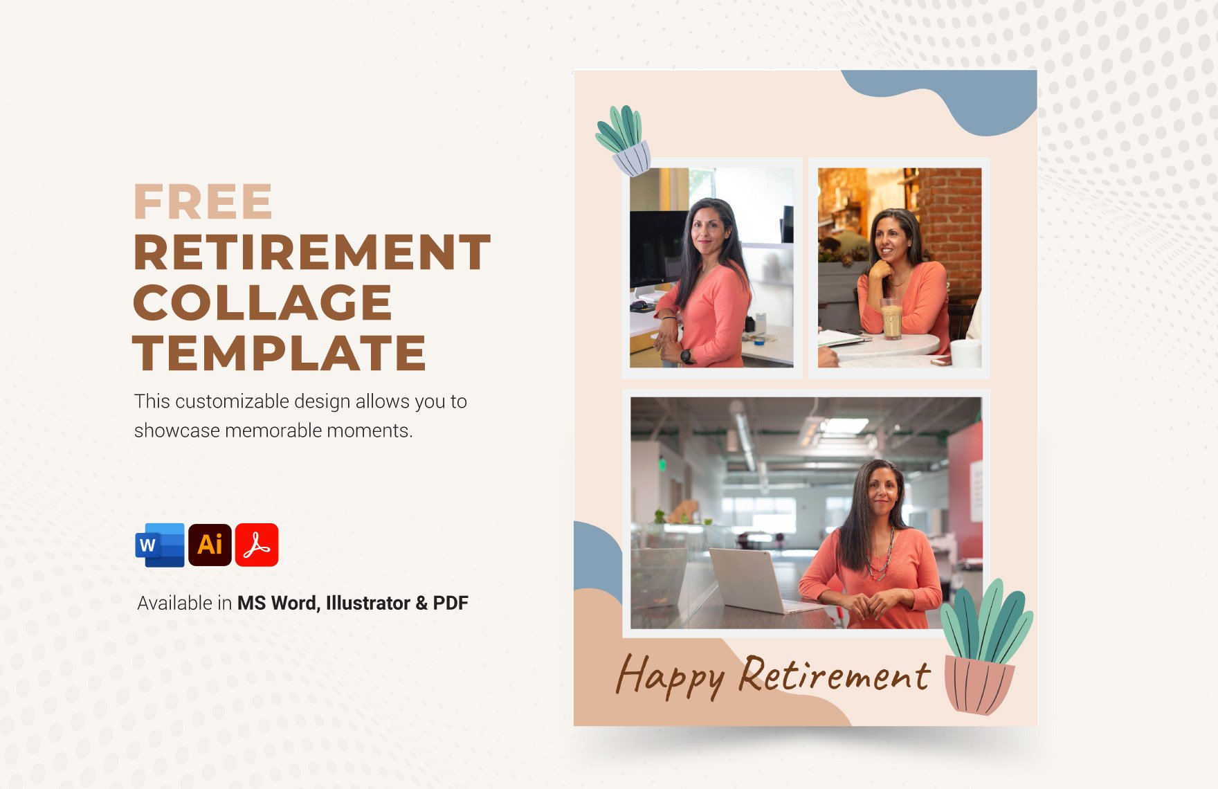 Free Retirement Collage Template in Word, PDF, Illustrator