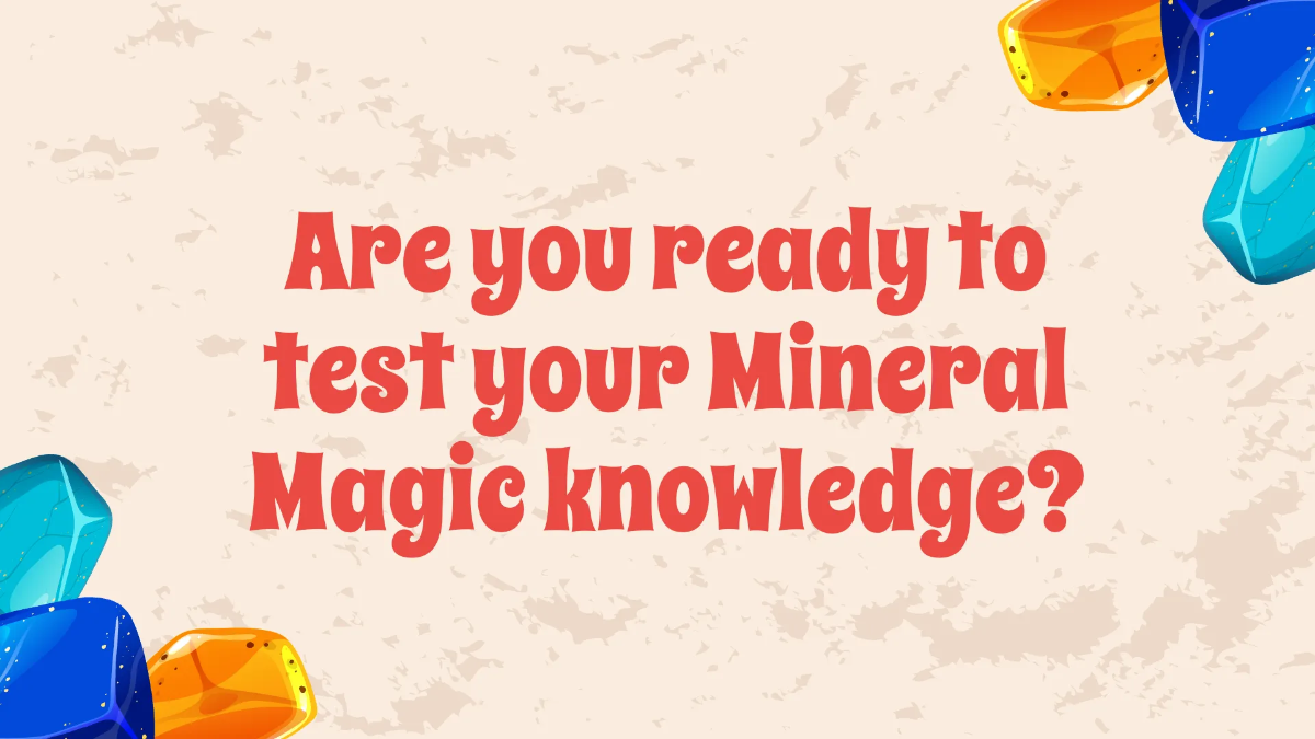 Free Properties of Minerals Template to Edit Online