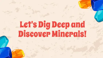 Free Properties of Minerals Template to Edit Online