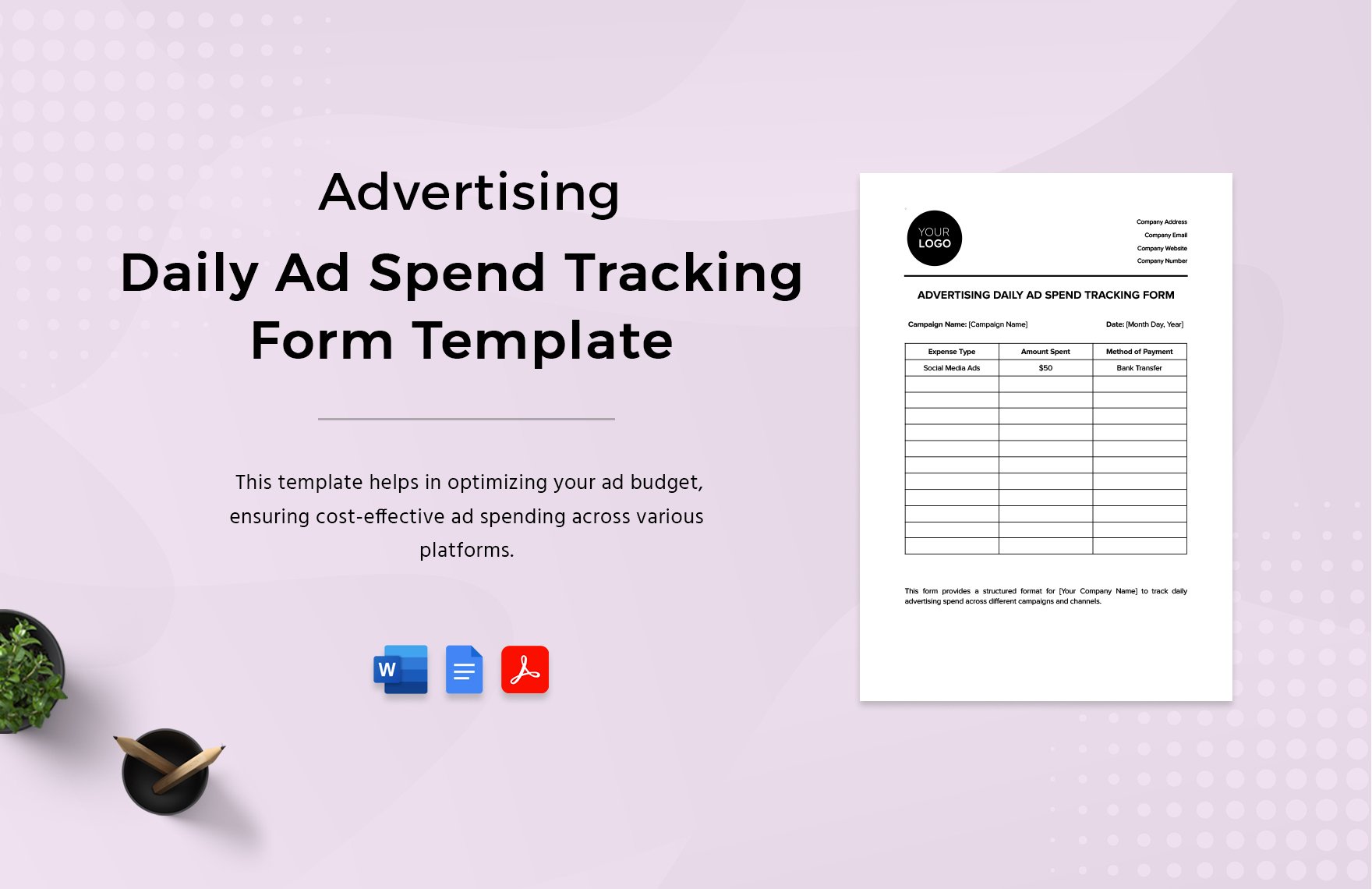 Advertising Daily Ad Spend Tracking Form Template in Word, Google Docs, PDF