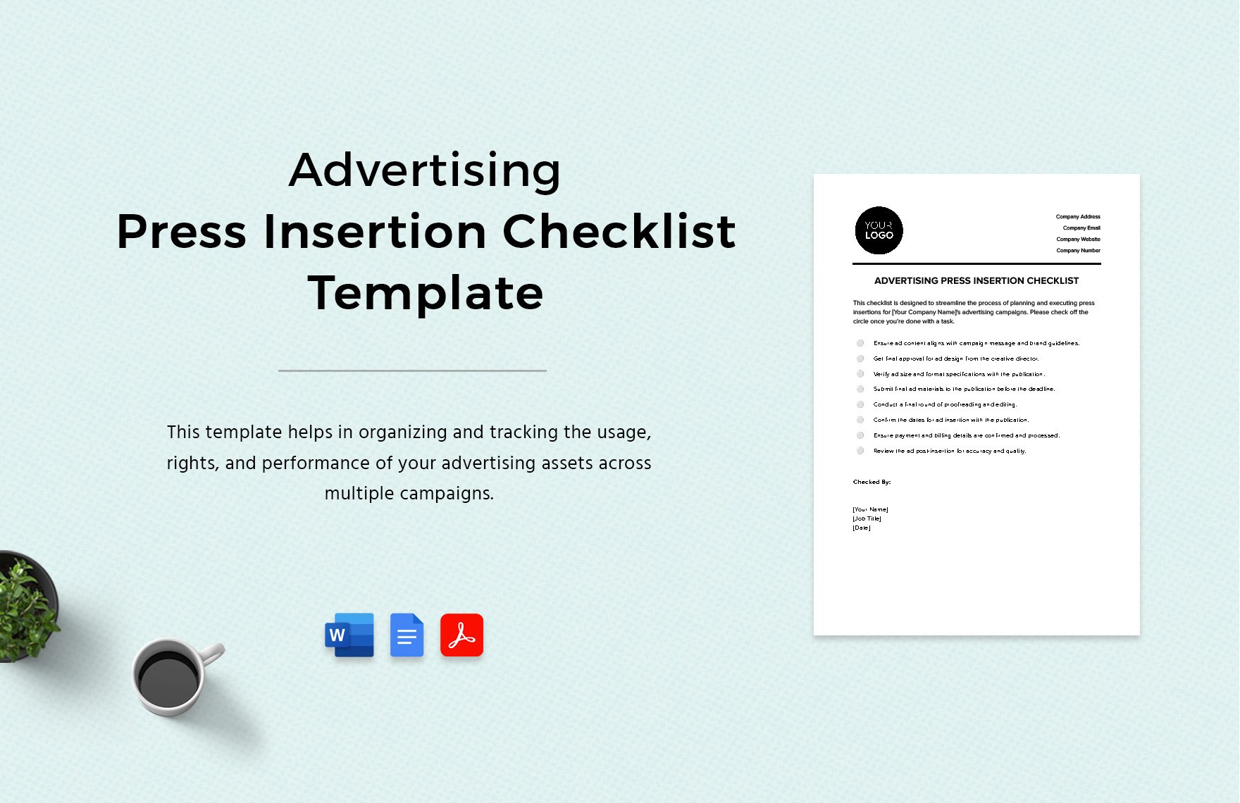 Advertising Press Insertion Checklist Template in Word, Google Docs, PDF