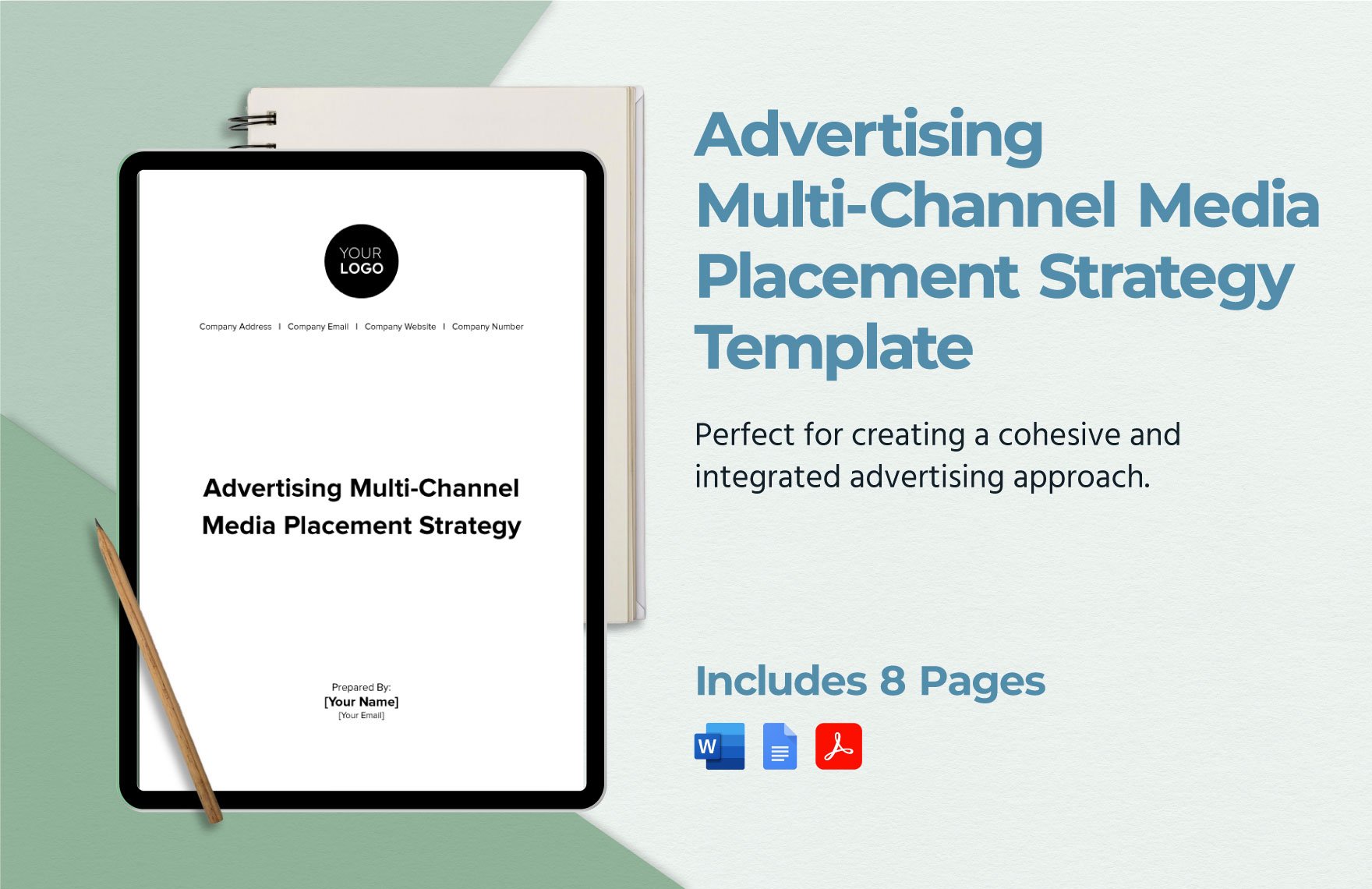 Advertising Multi-Channel Media Placement Strategy Template in Word, Google Docs, PDF