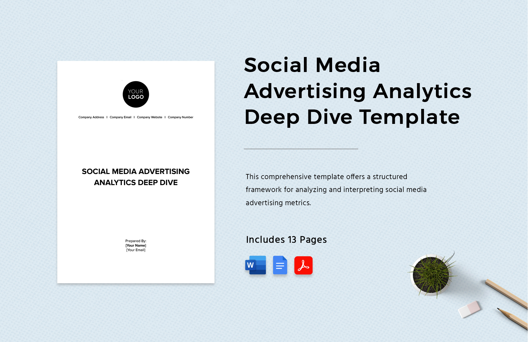 Social Media Advertising Analytics Deep Dive Template in Word, Google Docs, PDF