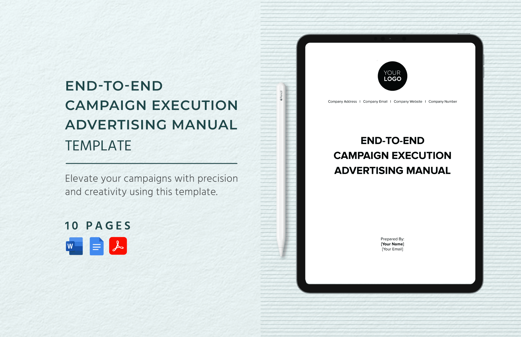 End-to-End Campaign Execution Advertising Manual Template in Word, Google Docs, PDF