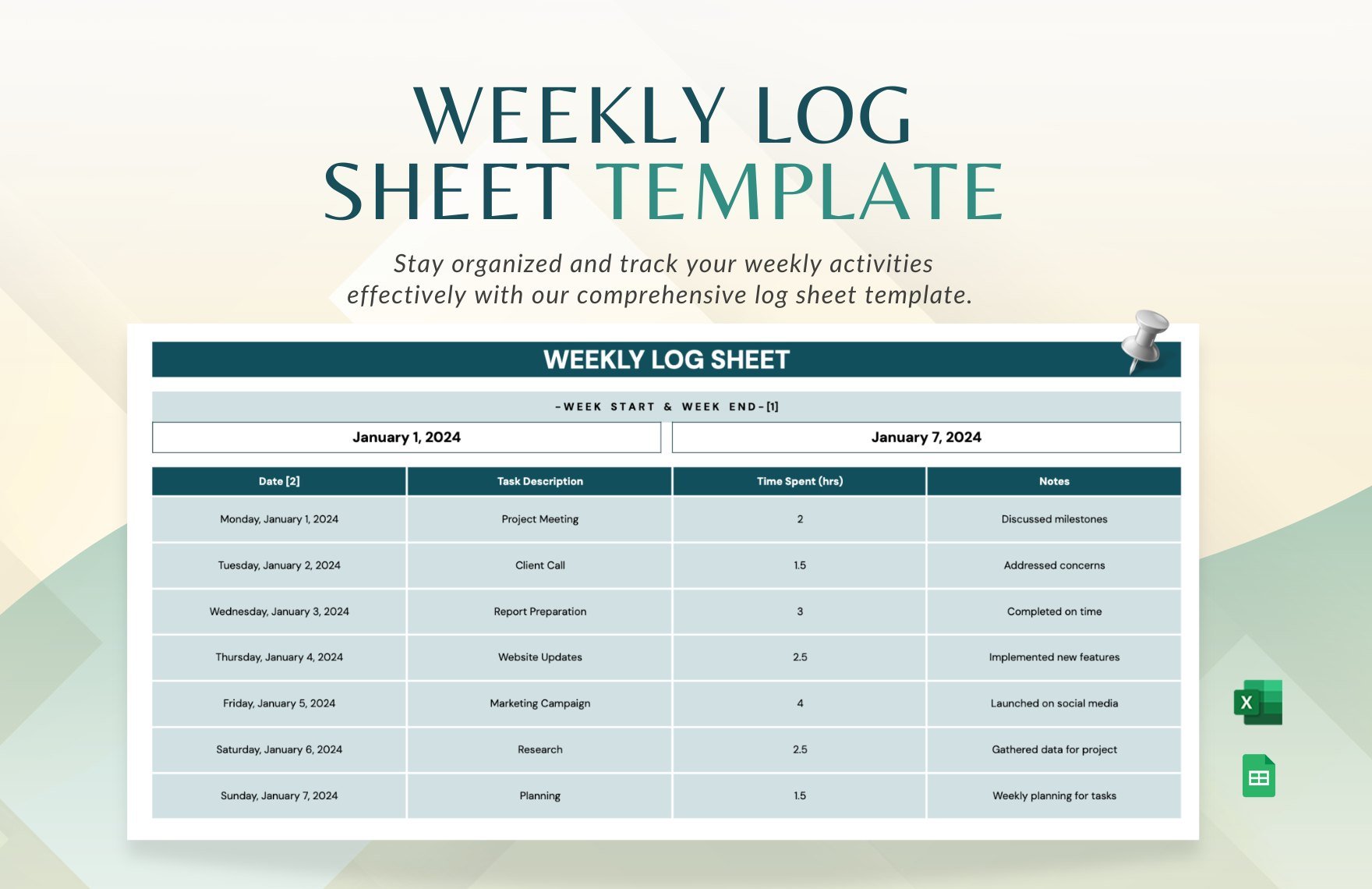 Weekly Log Sheet Template in Excel, Google Sheets