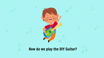 Free Making Simple Musical Instruments Template to Edit Online