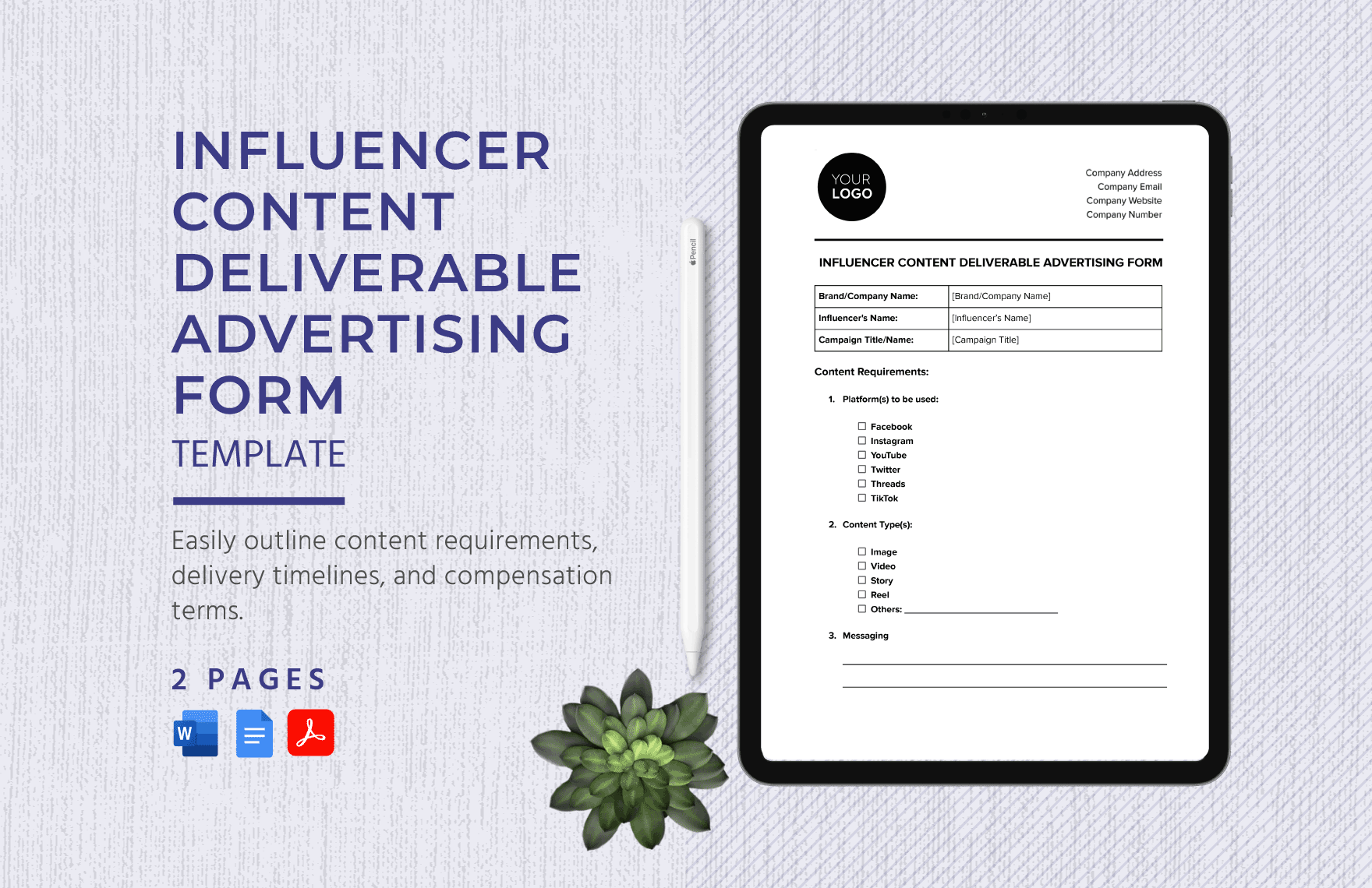 Influencer Content Deliverable Advertising Form Template in Word, Google Docs, PDF