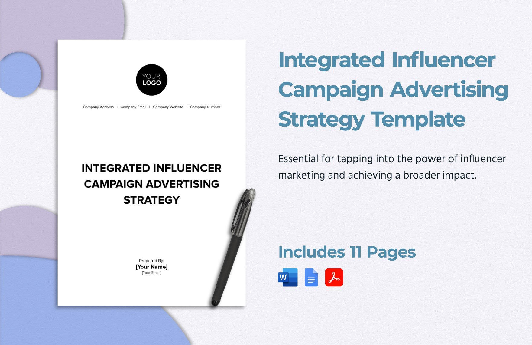Integrated Influencer Campaign Advertising Strategy Template in Word, Google Docs, PDF