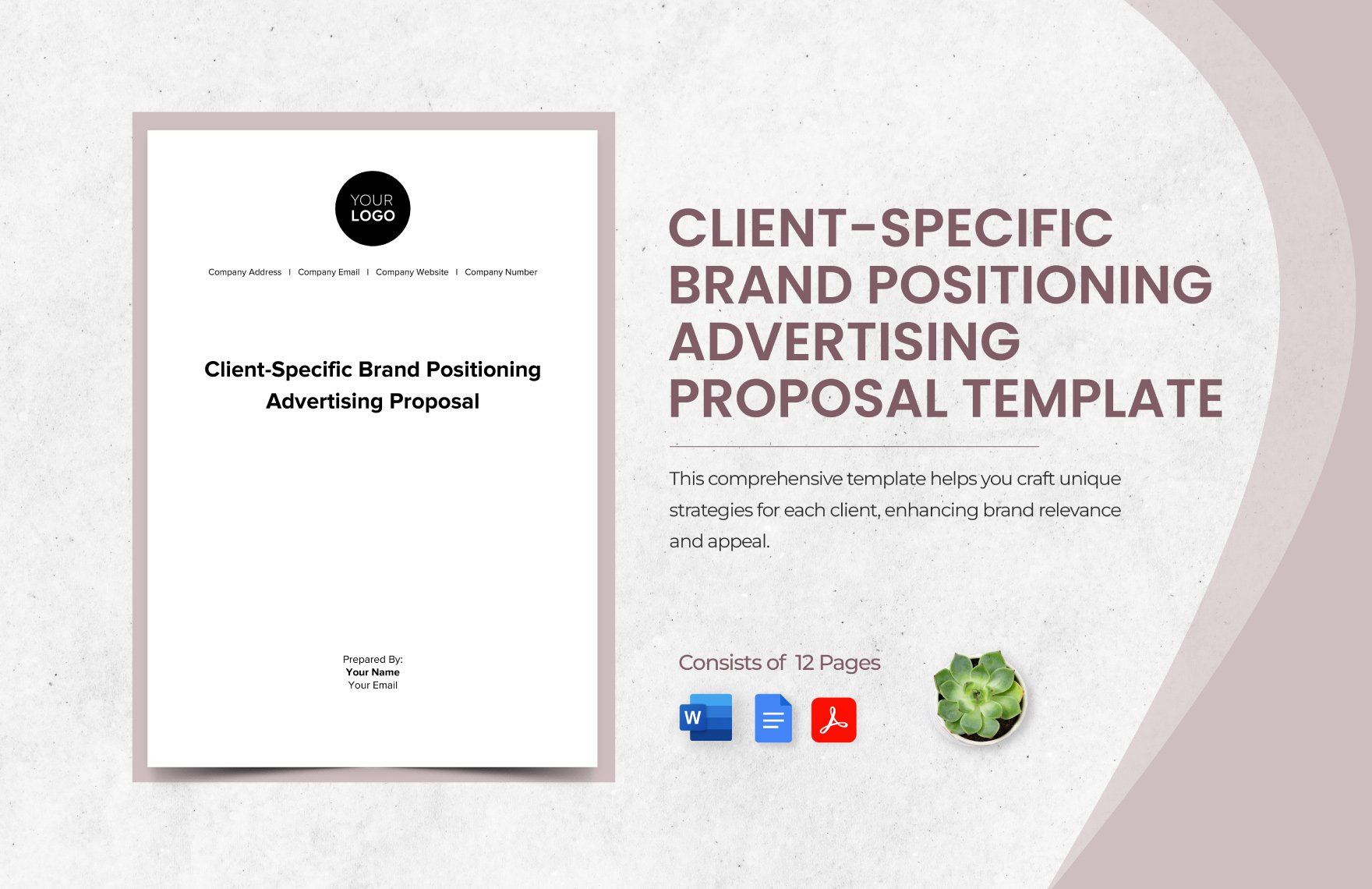 Client-Specific Brand Positioning Advertising Proposal Template in Word, Google Docs, PDF