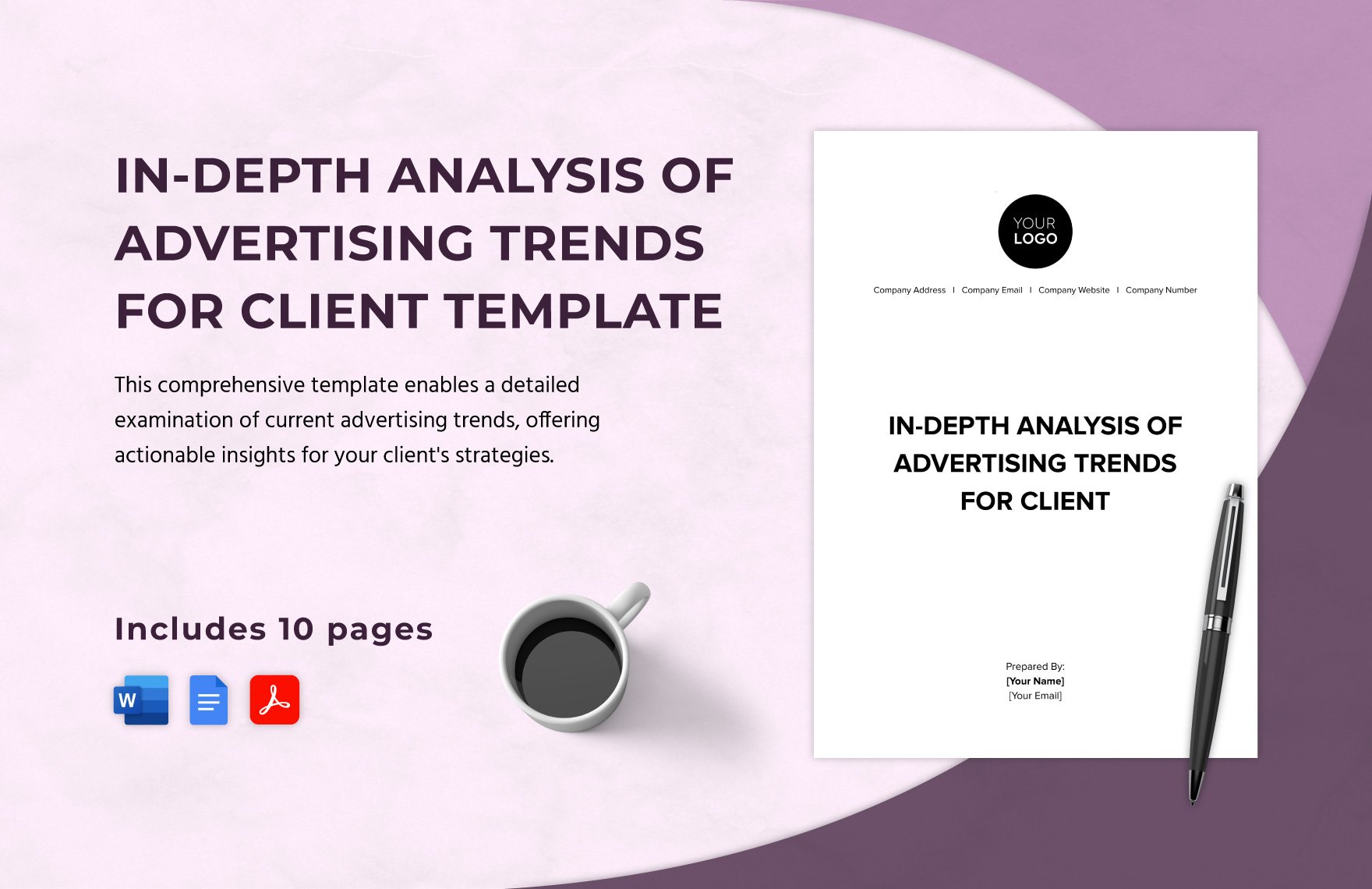 In-Depth Analysis of Advertising Trends for Client Template in Word, Google Docs, PDF