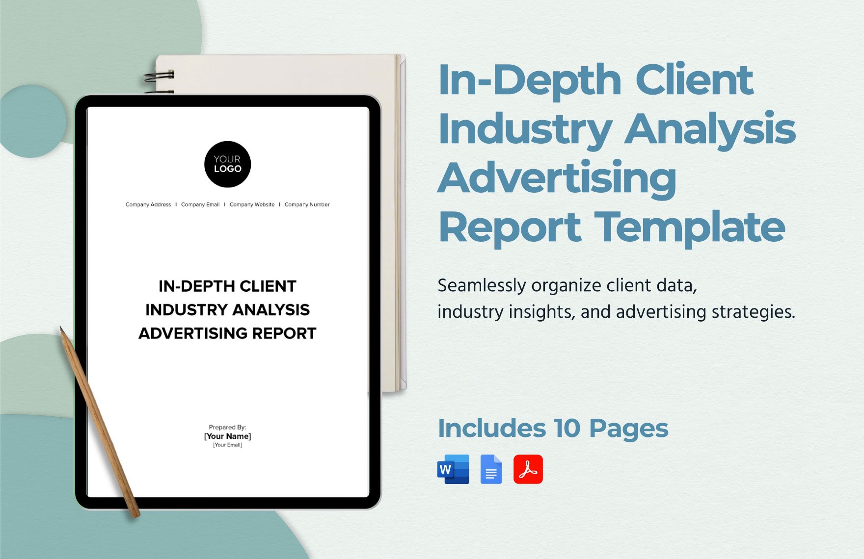 In-Depth Client Industry Analysis Advertising Report Template