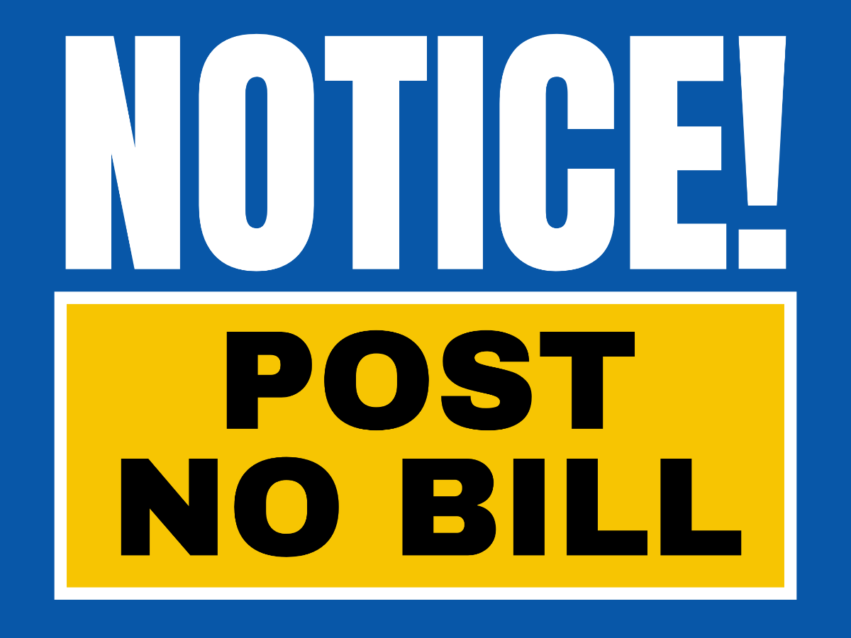 Free Notice - Post No Bills Sign Template