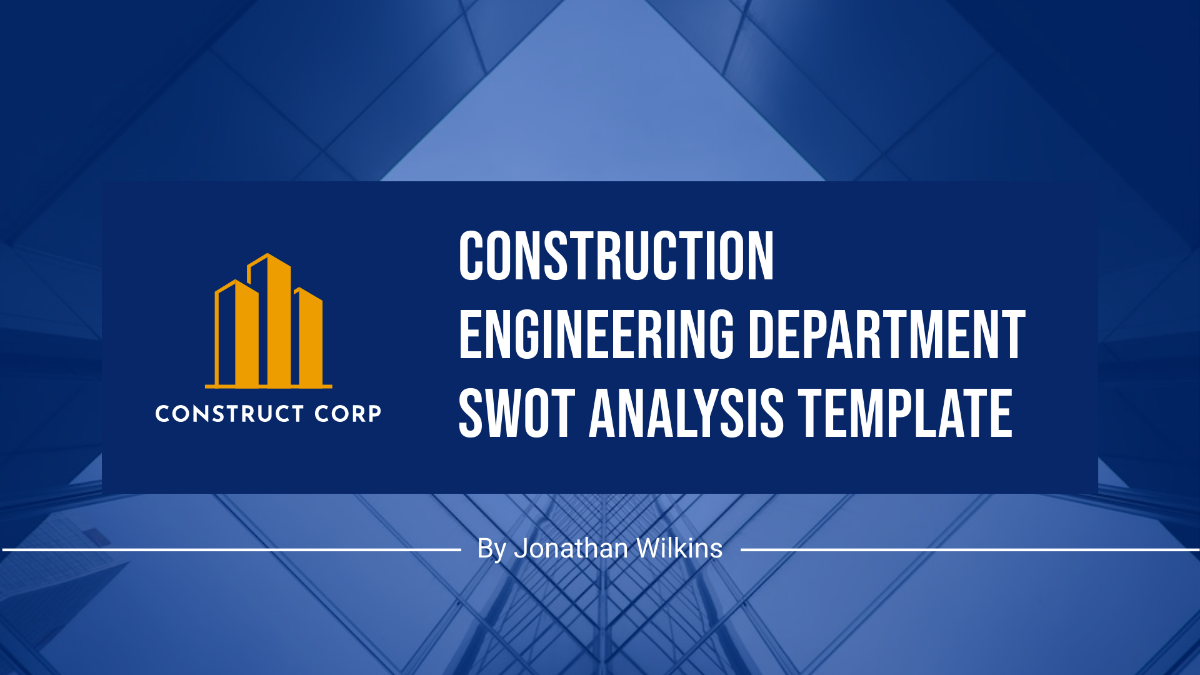 Construction Engineering Department SWOT Analysis Template