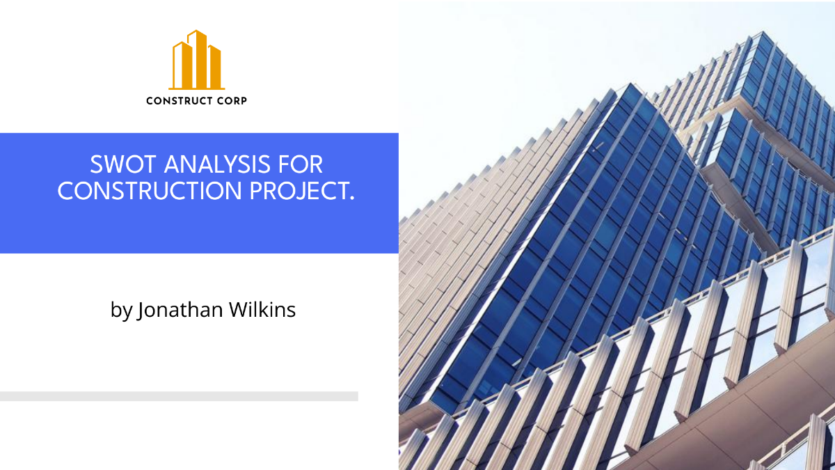 SWOT Analysis for Construction Project Template